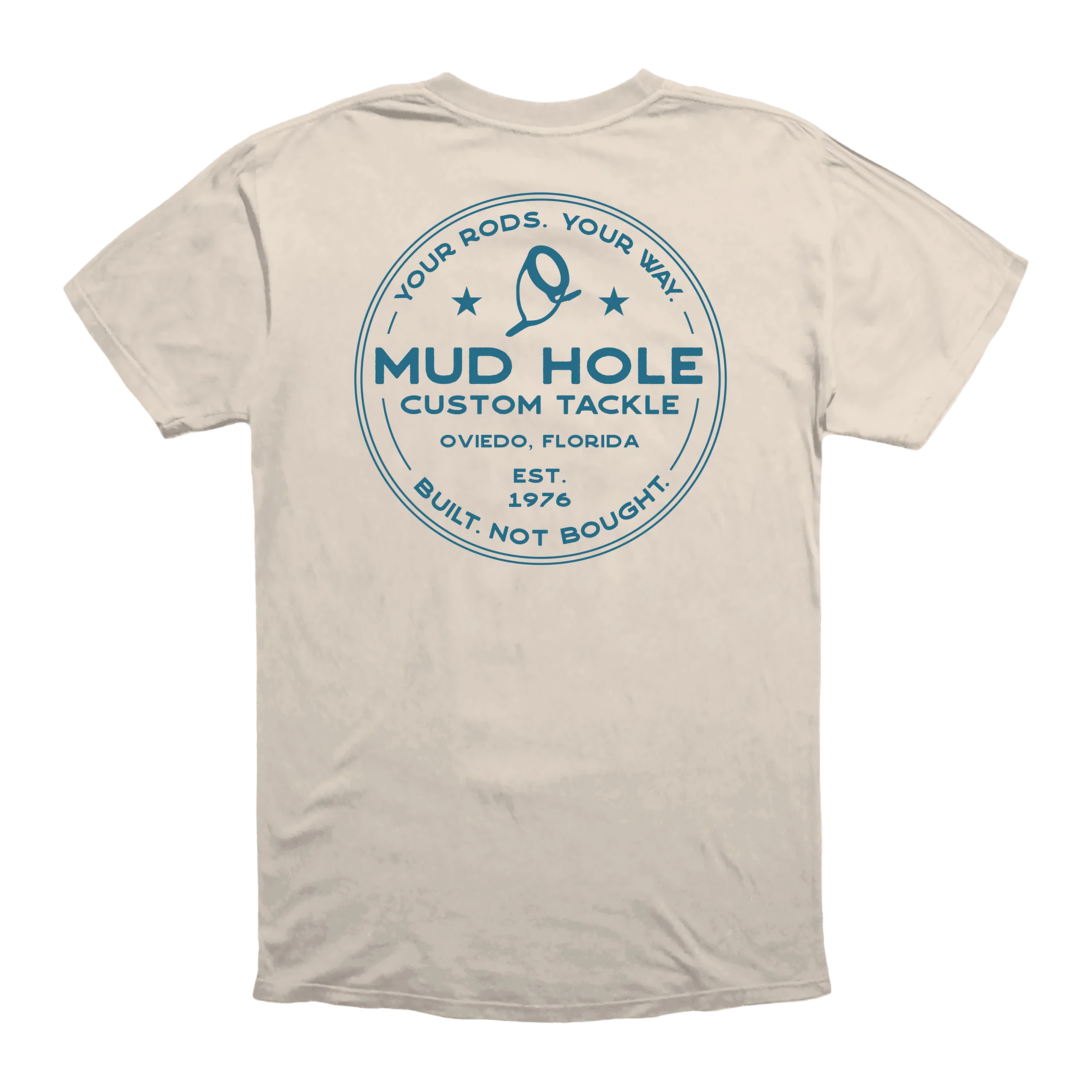 Mud Hole Your Rods Your Way T-Shirt