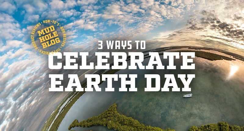 Three Ways to Celebrate Earth Day