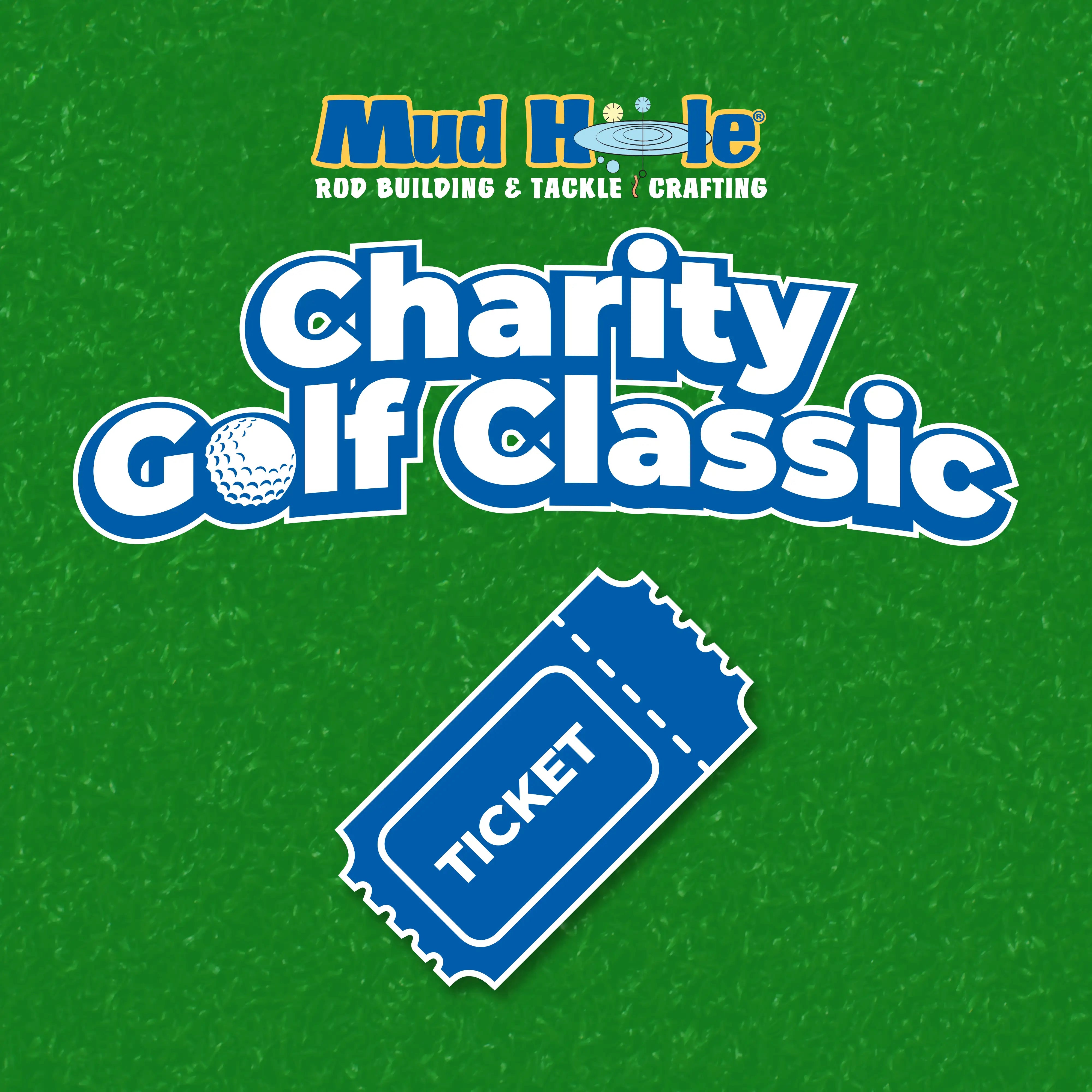 2025 Mud Hole Charity Golf Classic Ticket