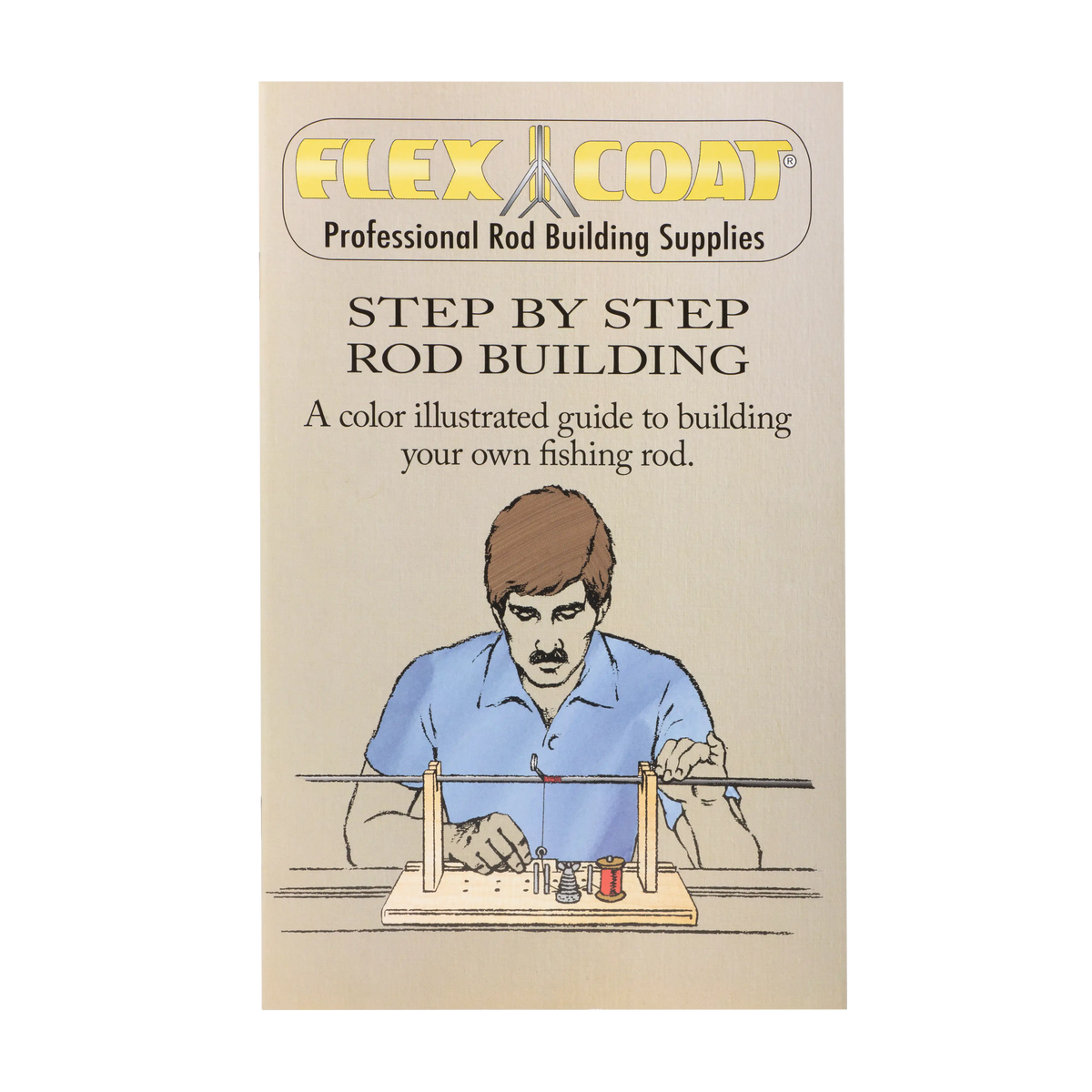 Step by Step Rod Building